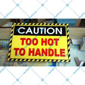 Party Props – Caution !!! Too Hot To Handle