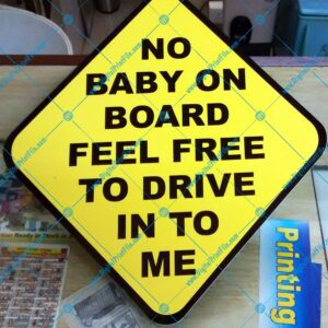 Party Props – No Baby On Board, Feel Free To…