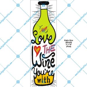 Love The Wine You’re With Wallpaper